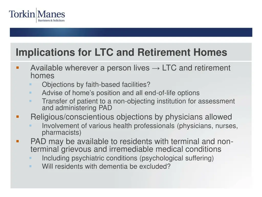 implications for ltc and retirement homes