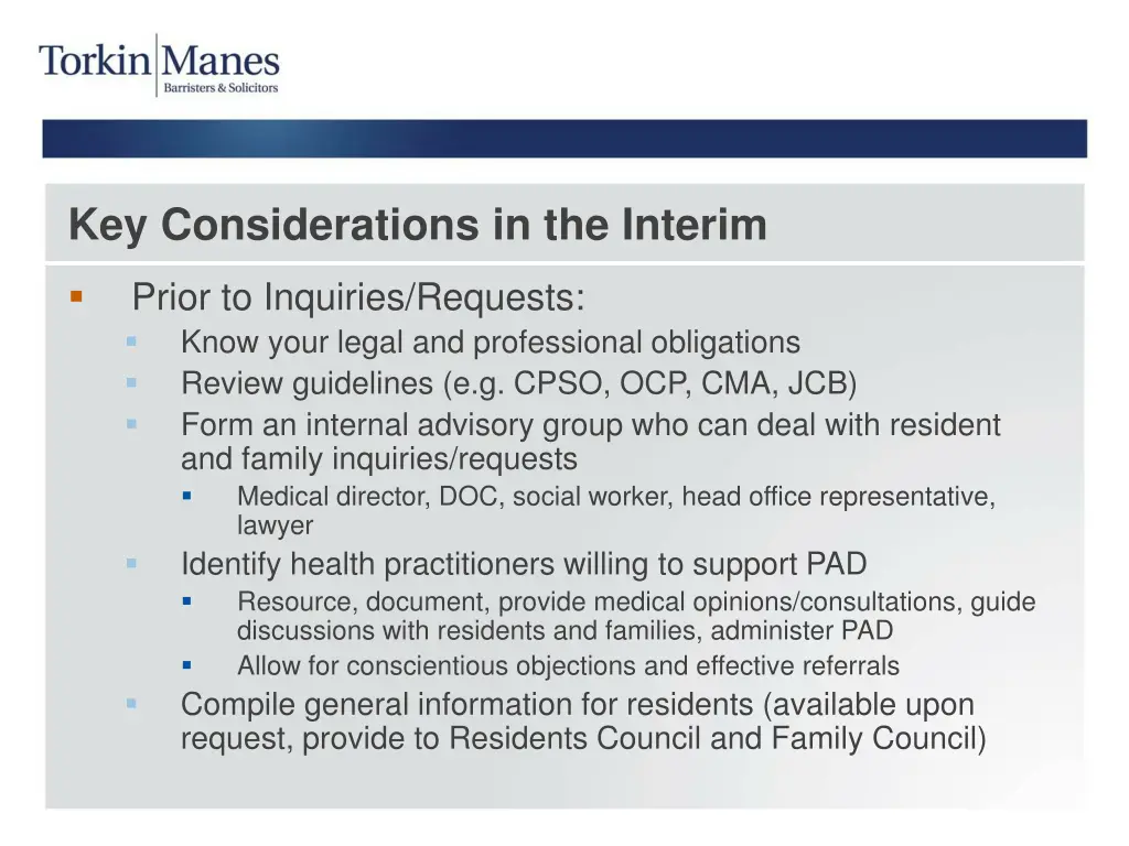 key considerations in the interim