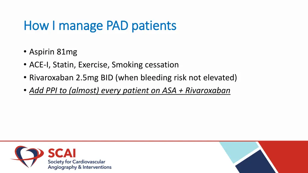 how i manage pad patients how i manage