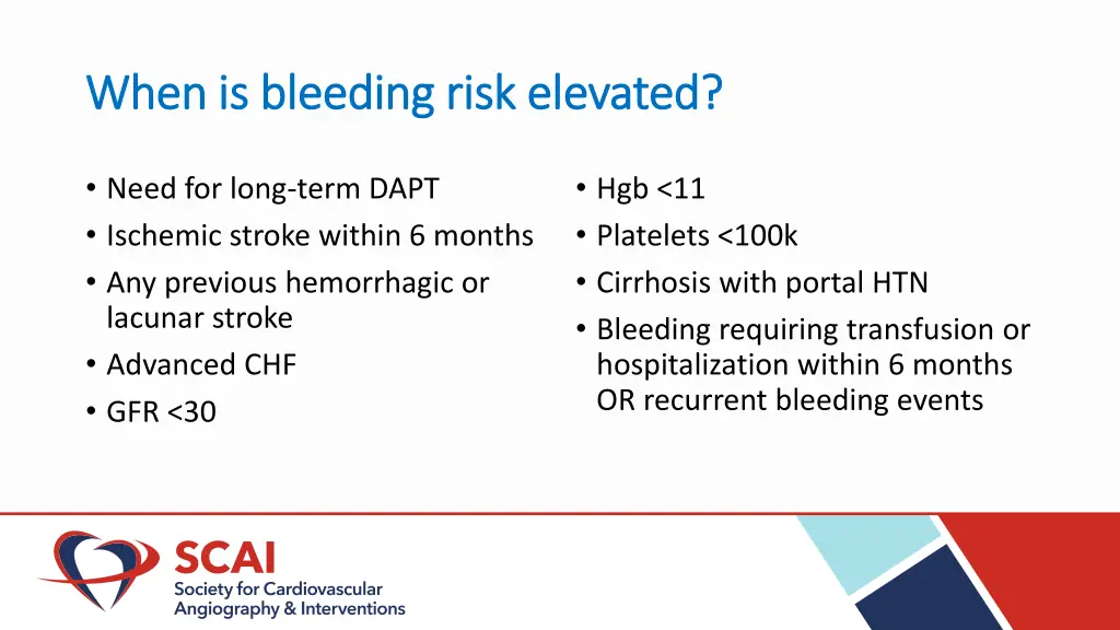 when is bleeding risk elevated when is bleeding