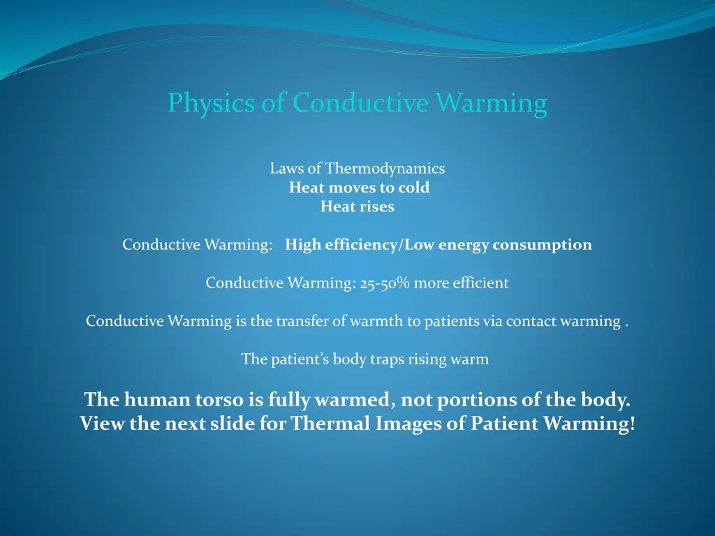 physics of conductive warming