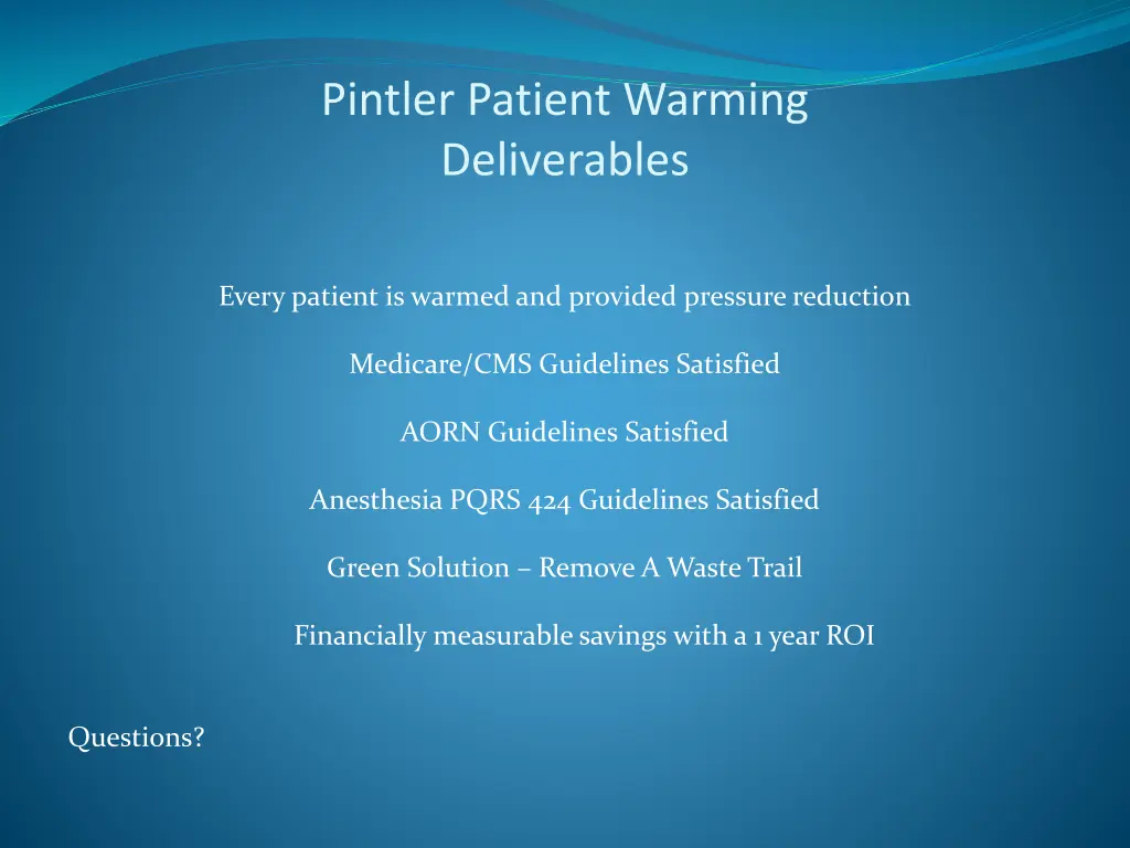 pintler patient warming deliverables