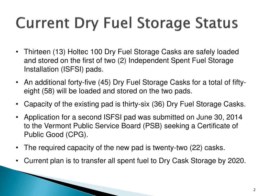 thirteen 13 holtec 100 dry fuel storage casks