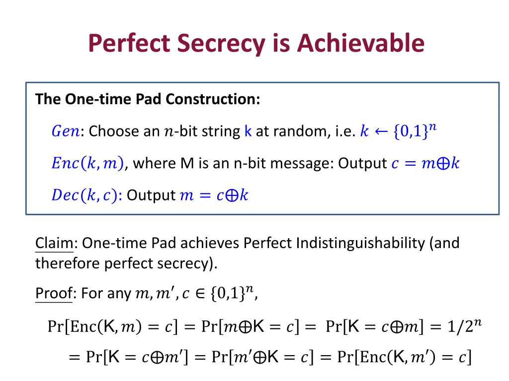 perfect secrecy is achievable 3