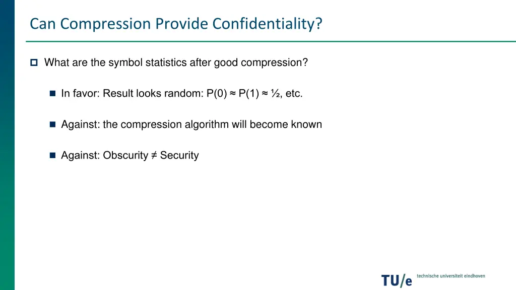 can compression provide confidentiality