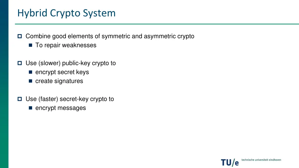 hybrid crypto system