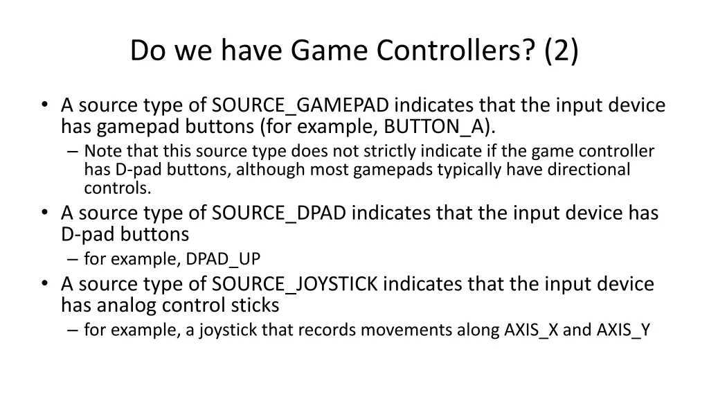 do we have game controllers 2