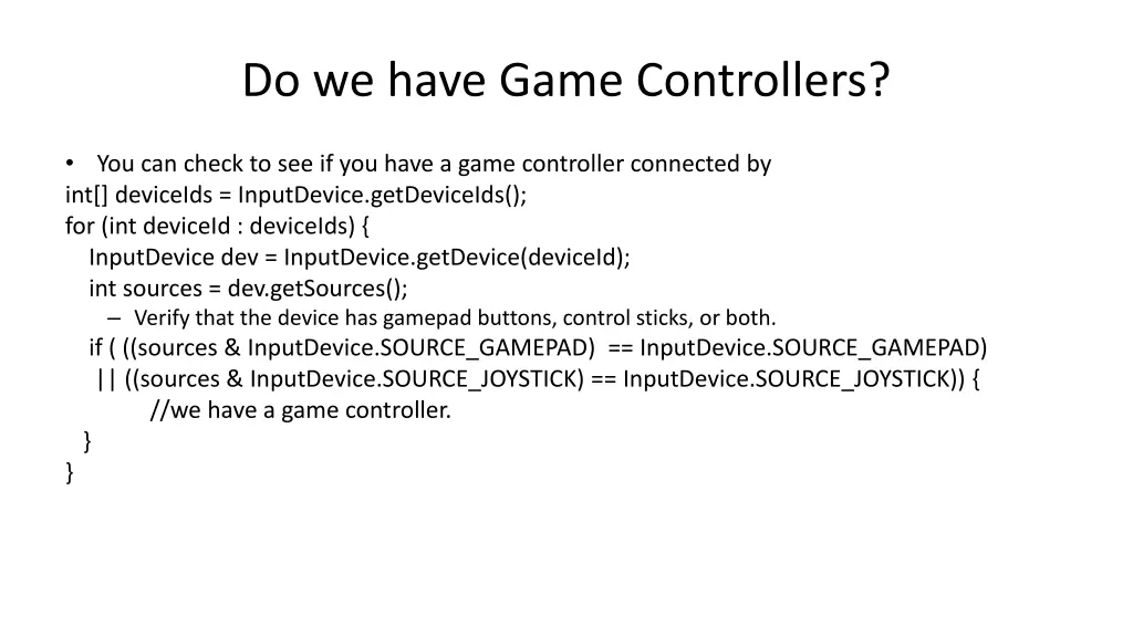 do we have game controllers