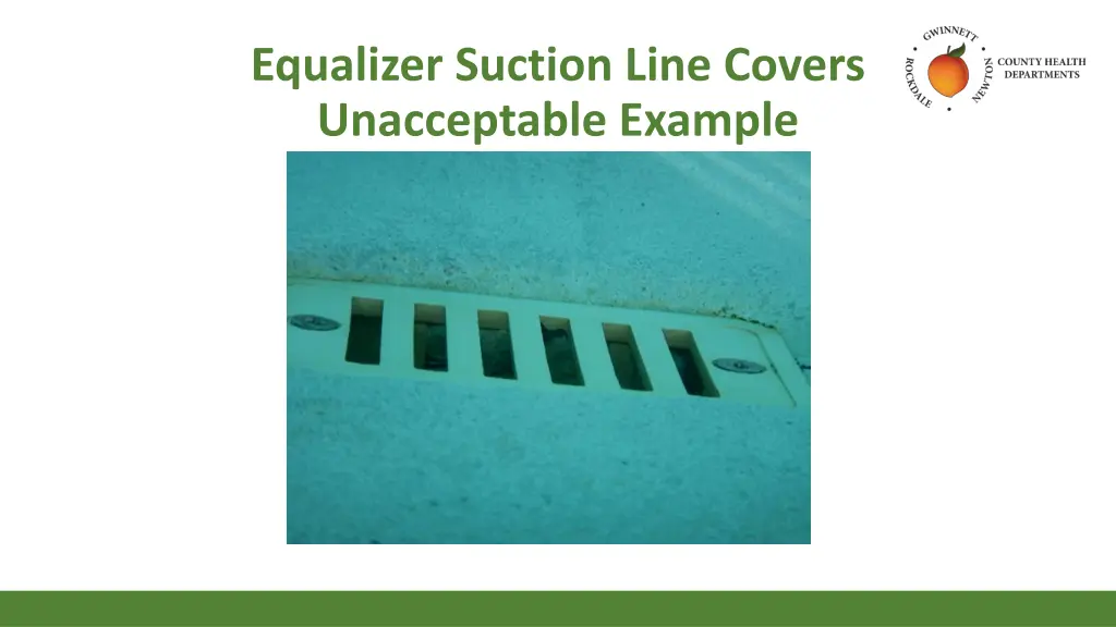 equalizer suction line covers unacceptable example