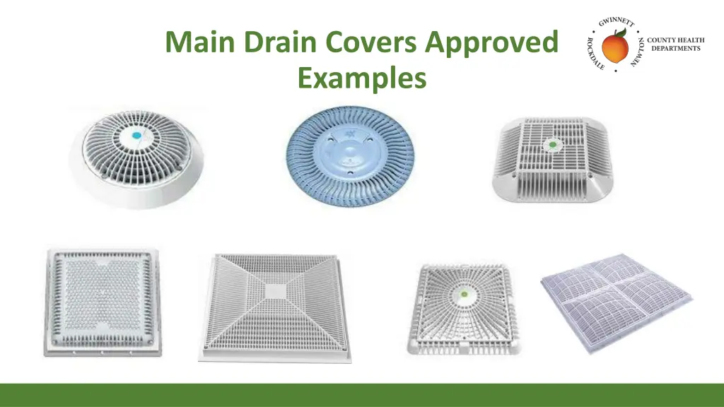 main drain covers approved examples