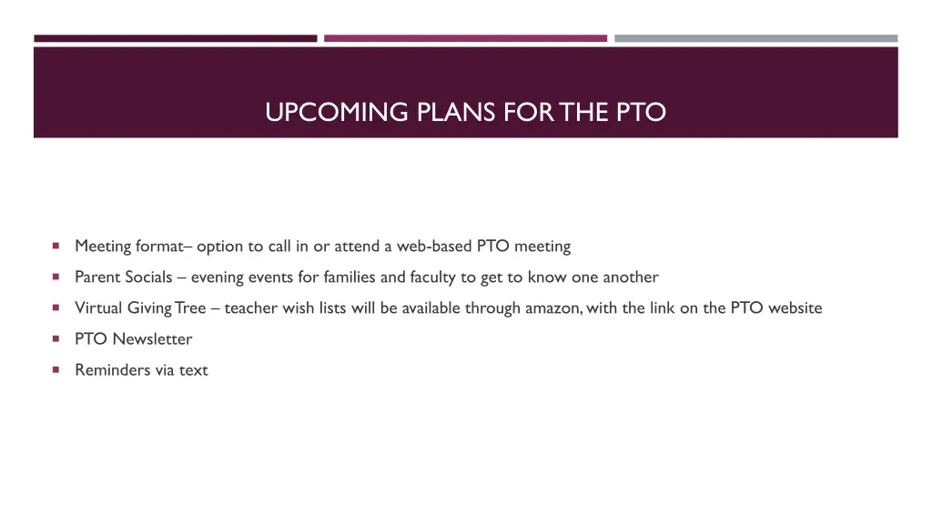 upcoming plans for the pto