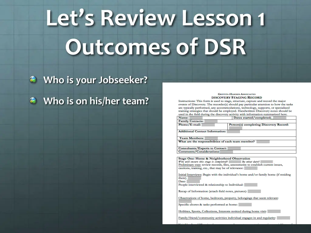 let s review lesson 1 outcomes of dsr