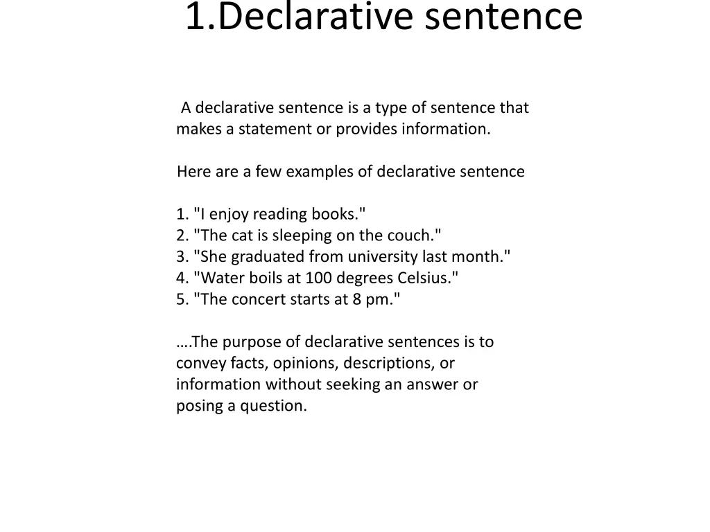 1 declarative sentence