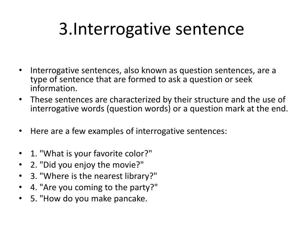 3 interrogative sentence