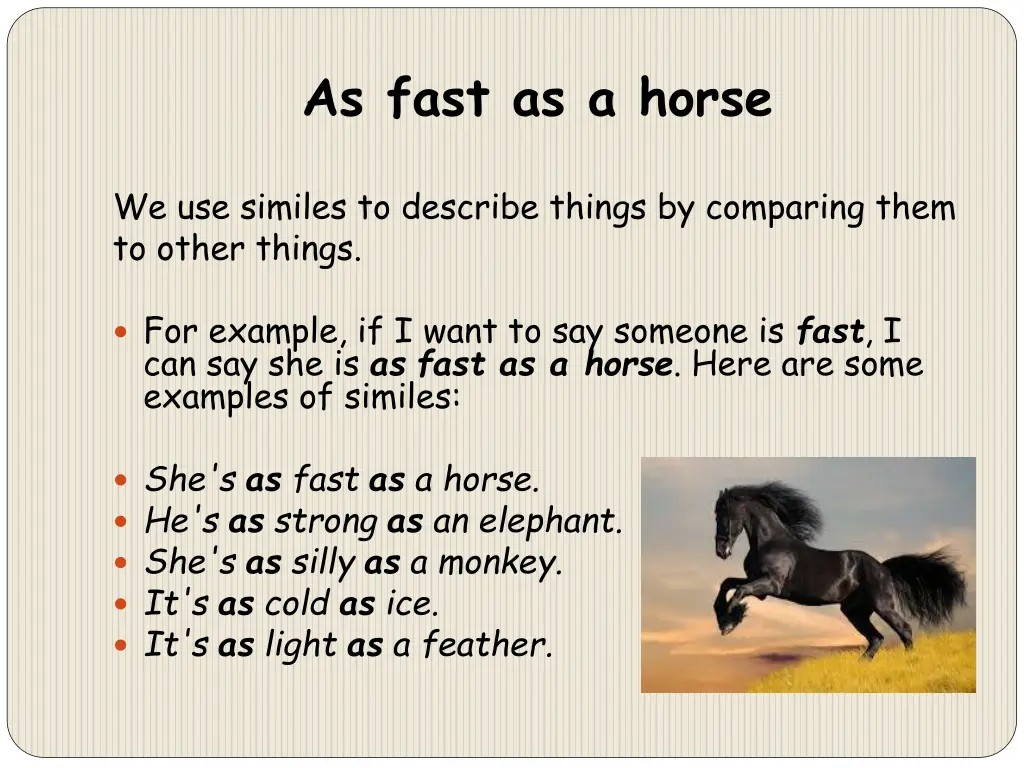 as fast as a horse