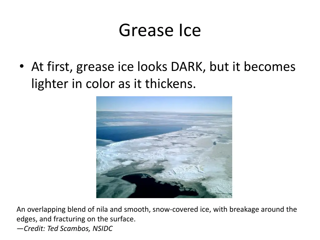 grease ice 1