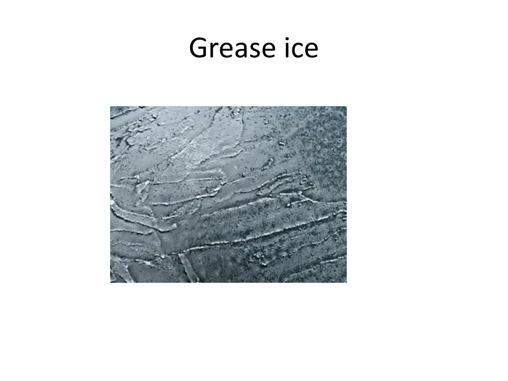 grease ice 2