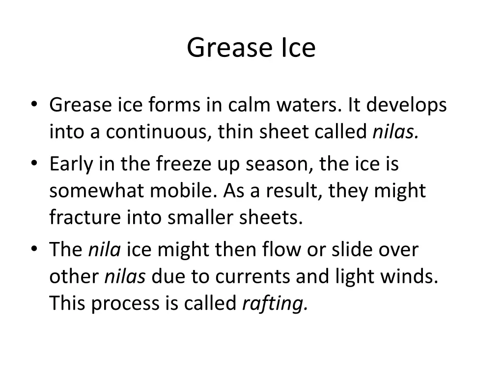 grease ice