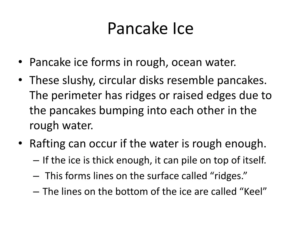 pancake ice