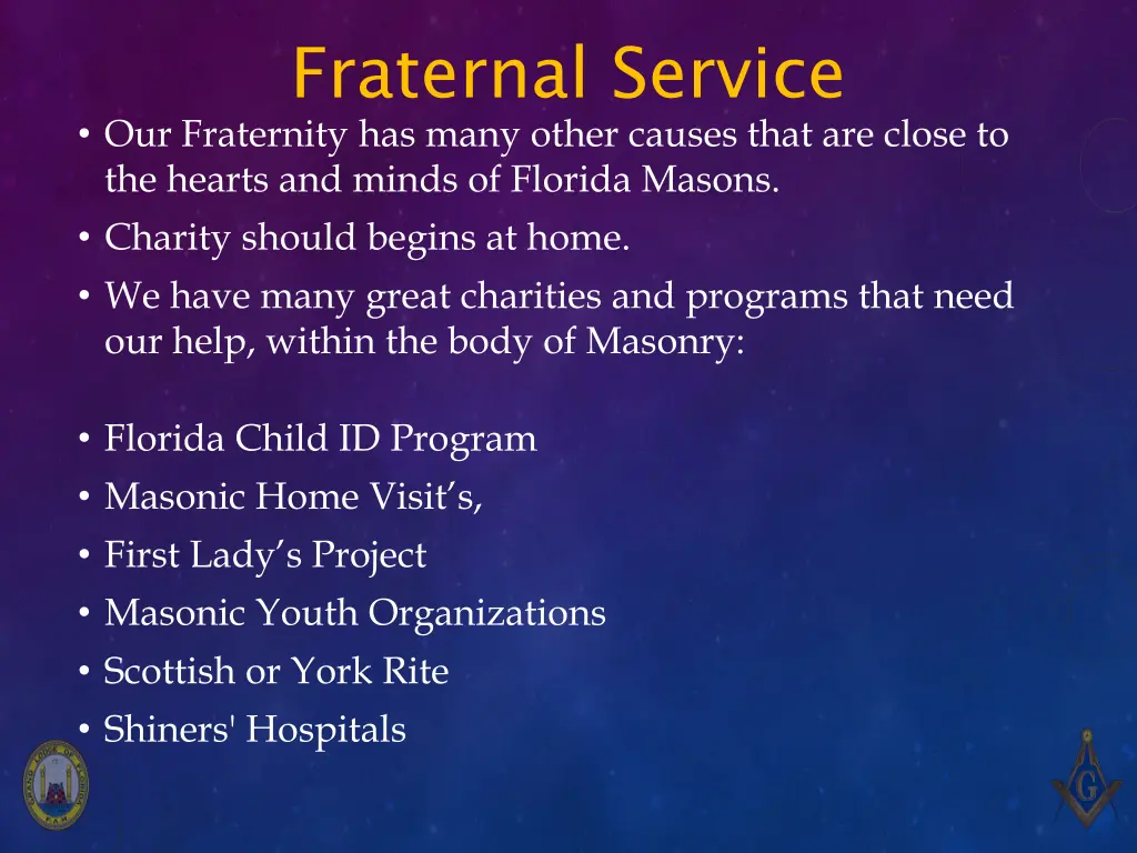 fraternal service our fraternity has many other