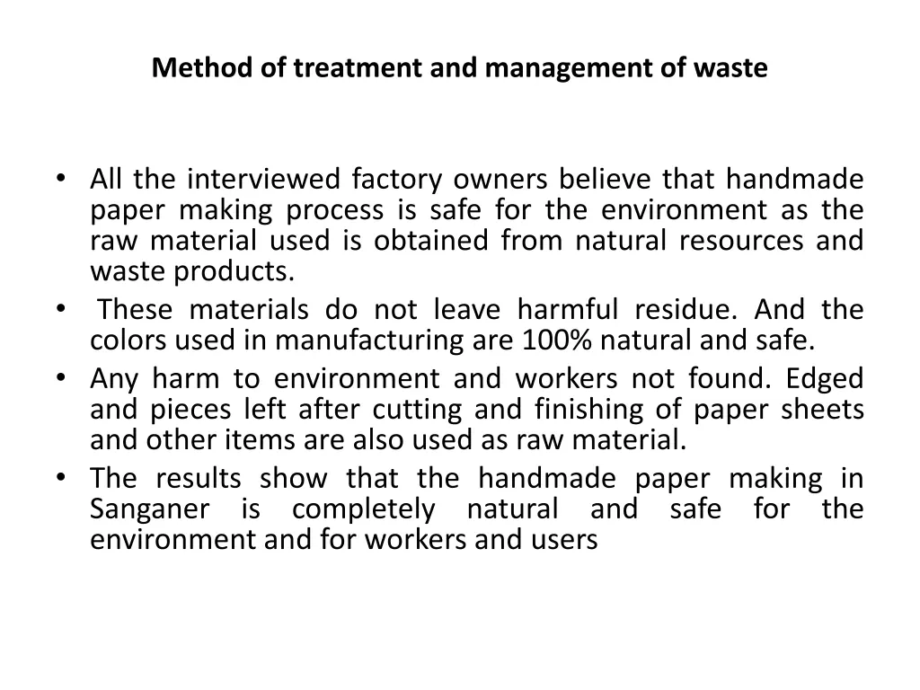 method of treatment and management of waste