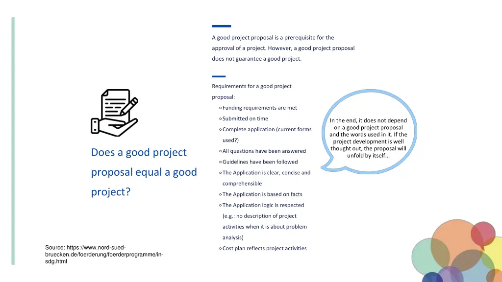 a good project proposal is a prerequisite for the