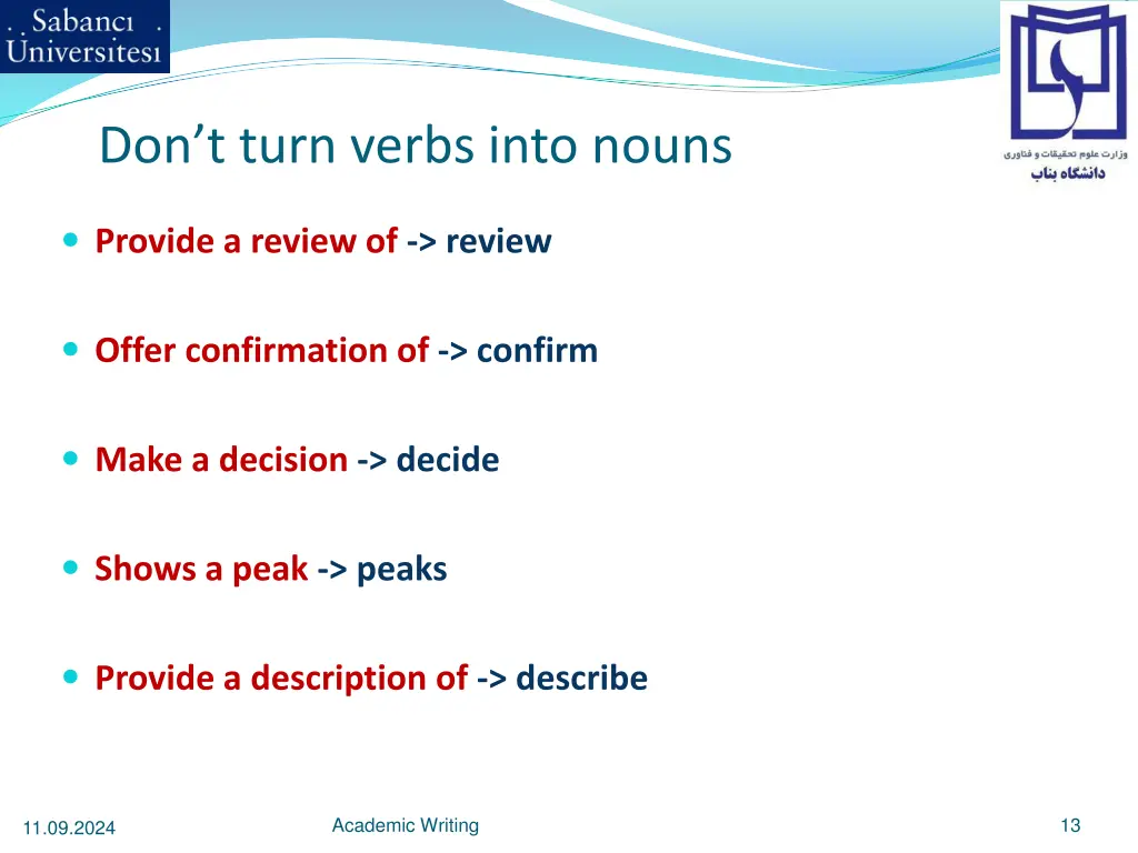 don t turn verbs into nouns