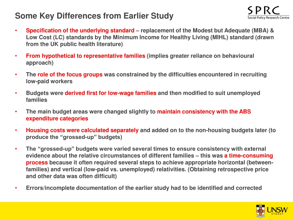 some key differences from earlier study