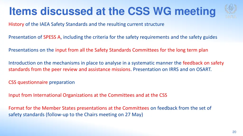 items discussed at the css wg meeting