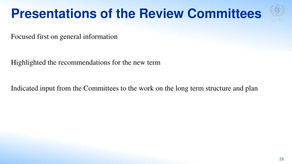 presentations of the review committees