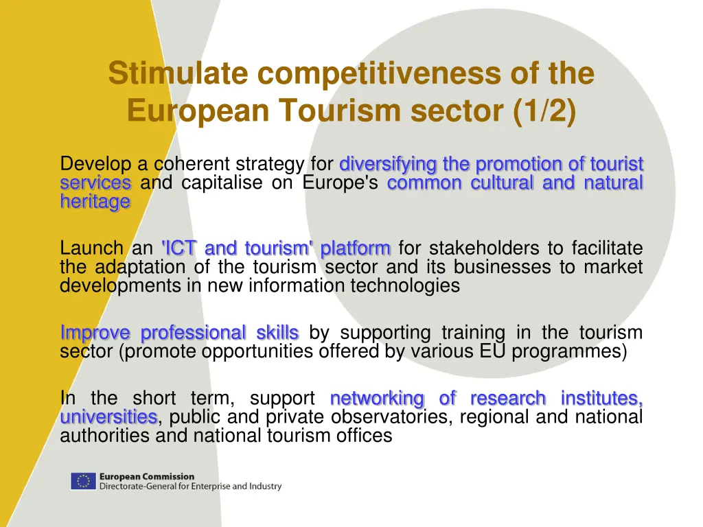 stimulate competitiveness of the european tourism