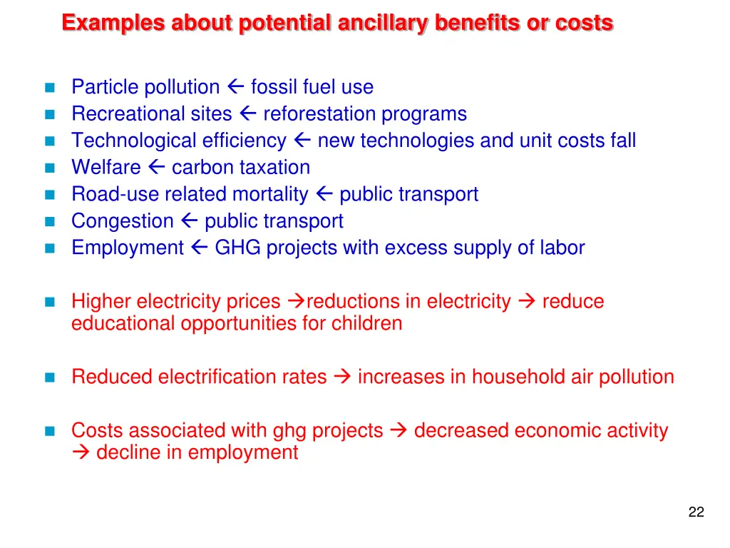 examples about potential ancillary benefits