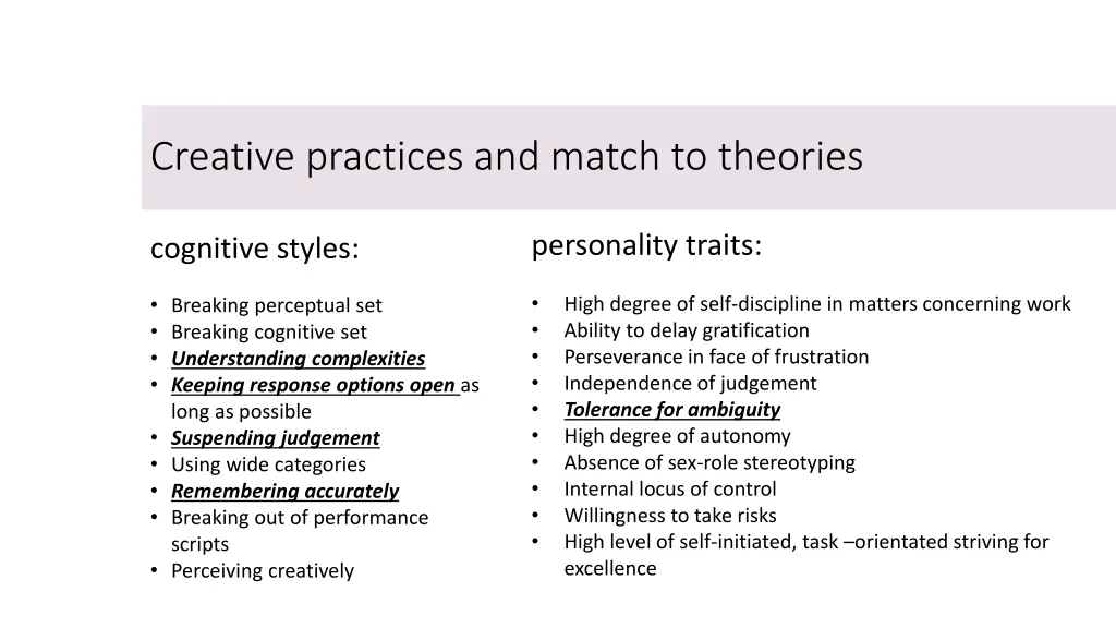 creative practices and match to theories