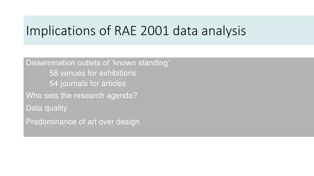 implications of rae 2001 data analysis