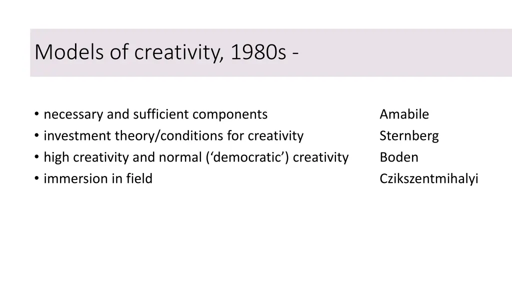 models of creativity 1980s