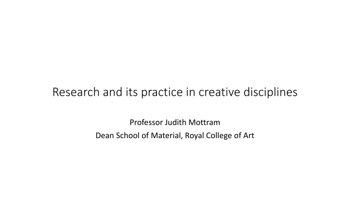 research and its practice in creative disciplines