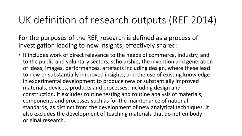 uk definition of research outputs ref 2014