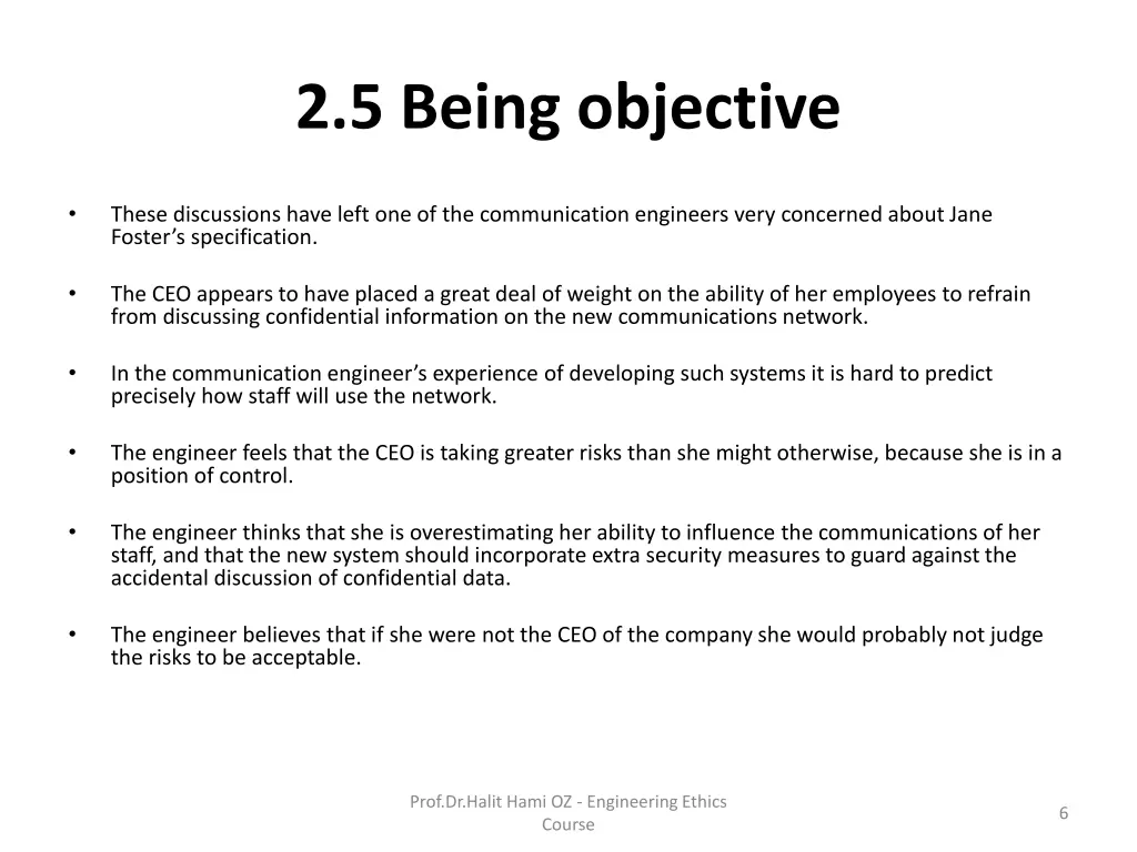 2 5 being objective 3