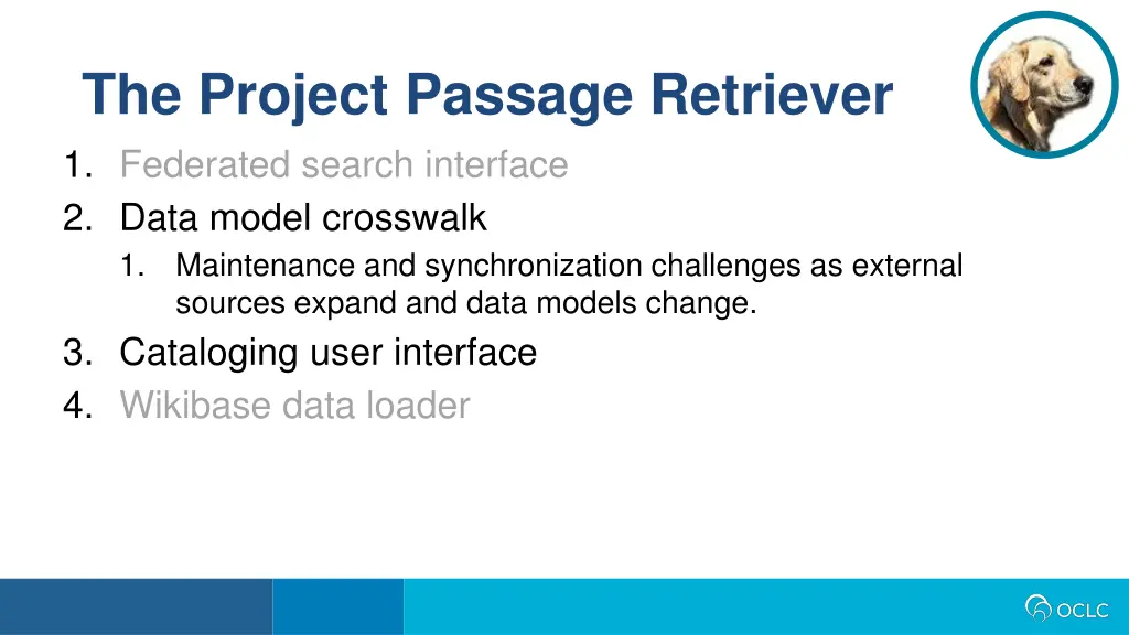 the project passage retriever 1 federated search 2