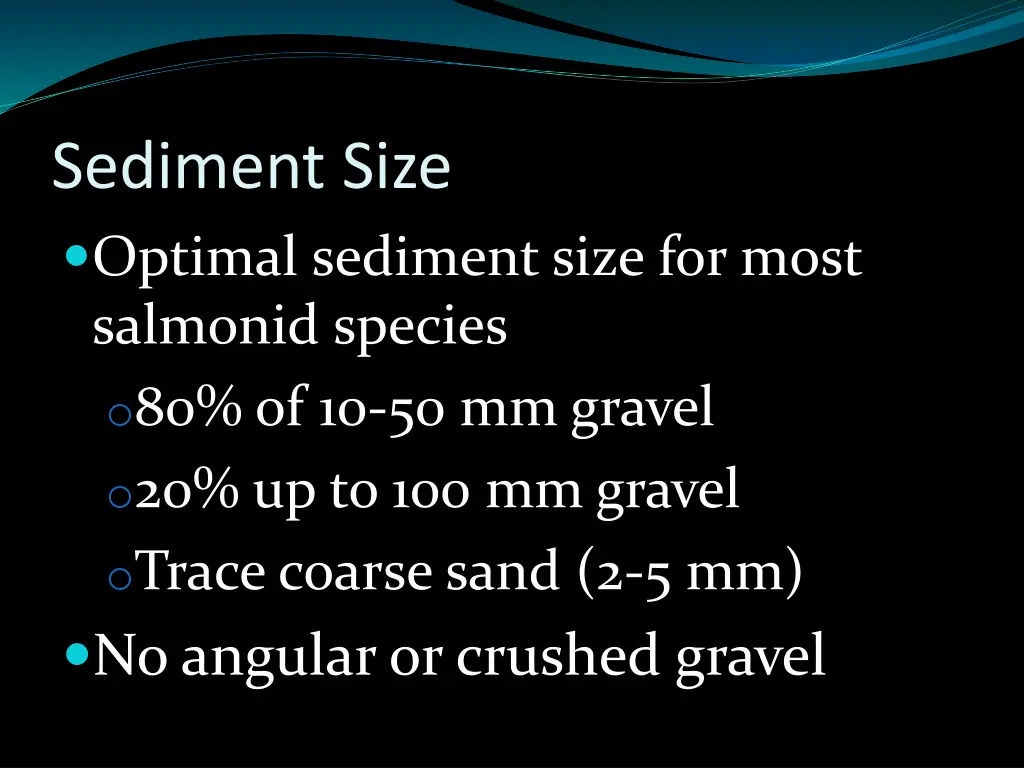 sediment size optimal sediment size for most