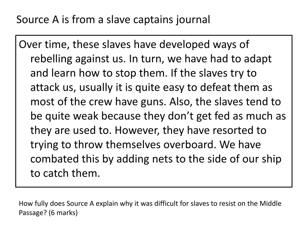 source a is from a slave captains journal