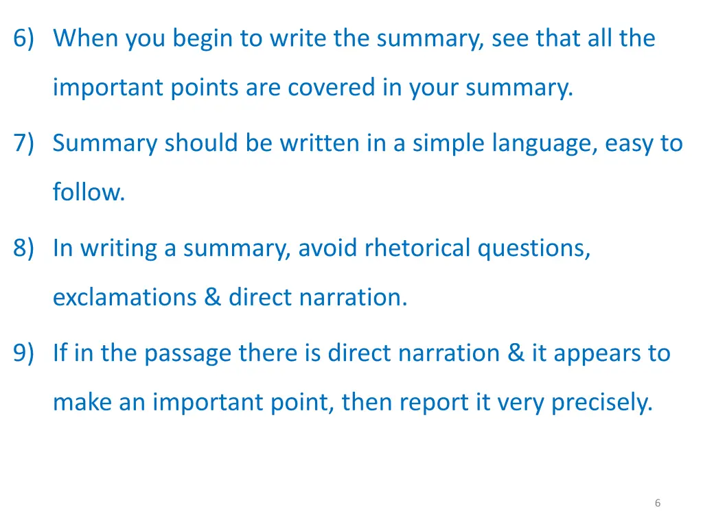 6 when you begin to write the summary see that