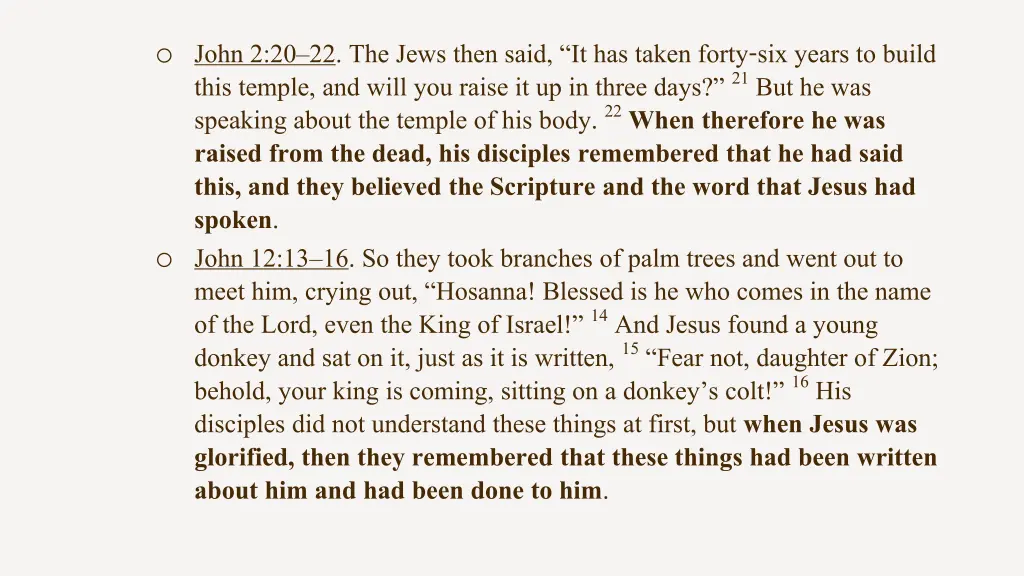 o john 2 20 22 the jews then said it has taken