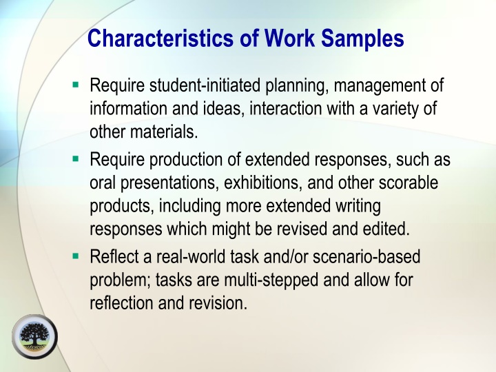 characteristics of work samples