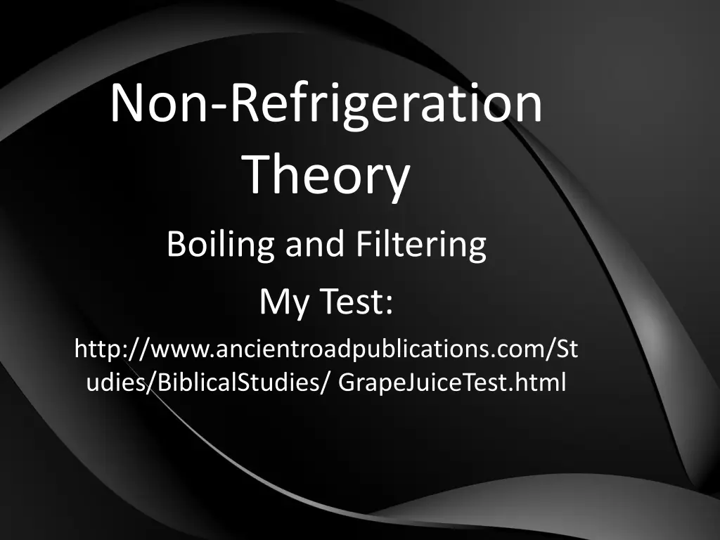 non refrigeration theory boiling and filtering