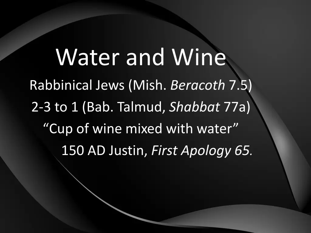 water and wine rabbinical jews mish beracoth