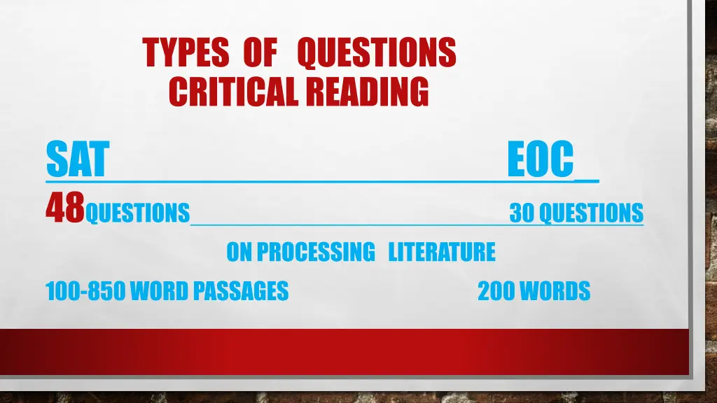 types of questions critical reading