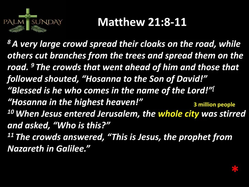 matthew 21 8 11