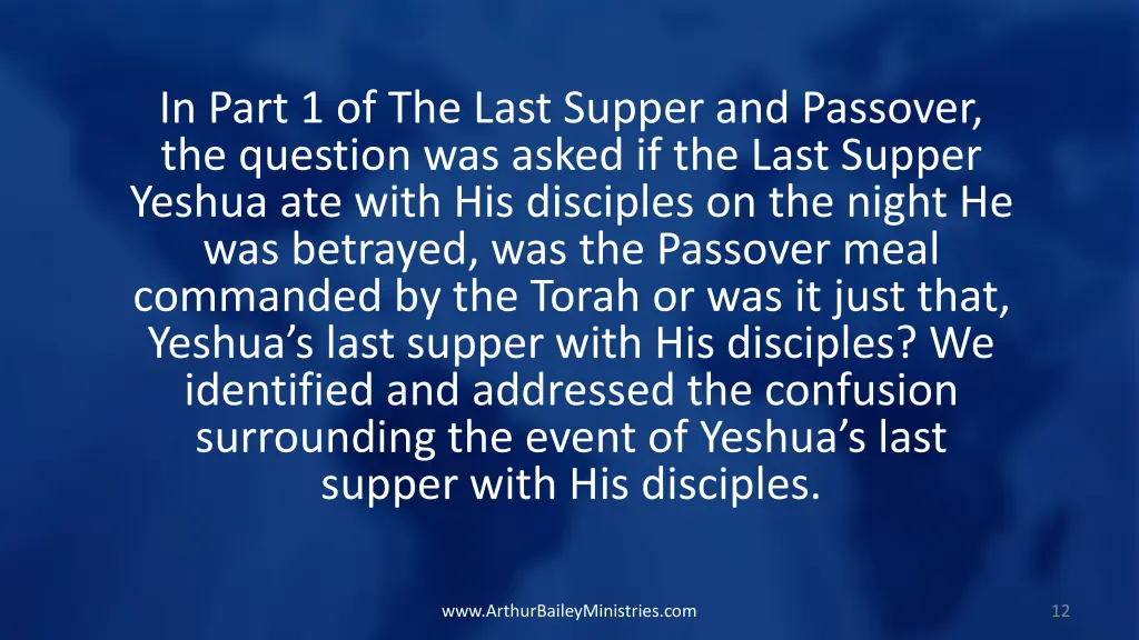 in part 1 of the last supper and passover