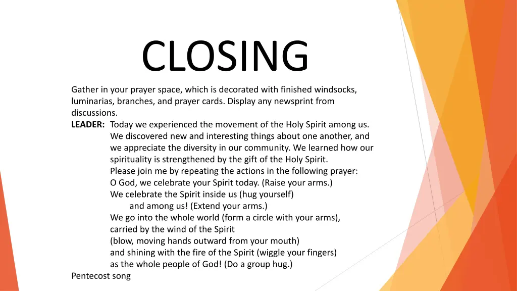 closing gather in your prayer space which